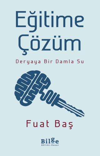 Eğitime Çözüm Deryaya Bir Damla Su