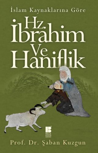 Hz.İbrahim ve Haniflik