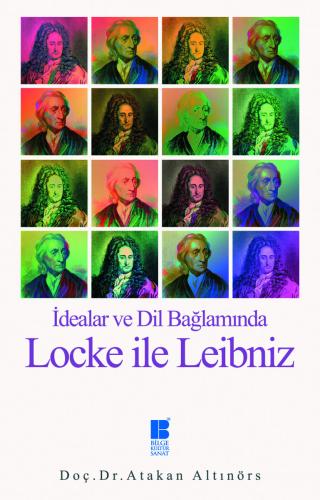 İdealar ve Dil Bağlamında Locke ile Leibniz