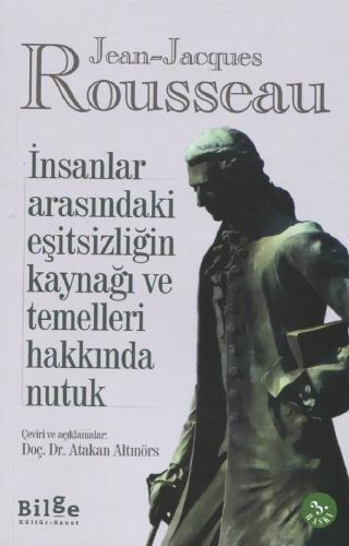 İnsanlar Arasındaki Eşitsizliğin Kaynağı Ve Temelleri Hakkında Nutuk