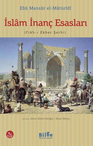 İslam İnanç Esasları-(Fıkh-ı Ekber Şerhi)