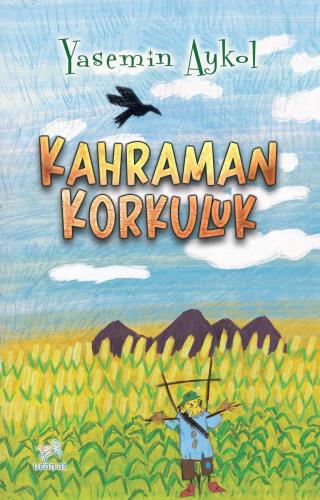 Kahraman Korkuluk