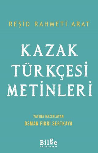 Kazak Türkçesi Metinleri