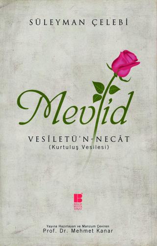 Mevlid-Vesîletü'n-Necât ((Kurtuluş Vesilesi)