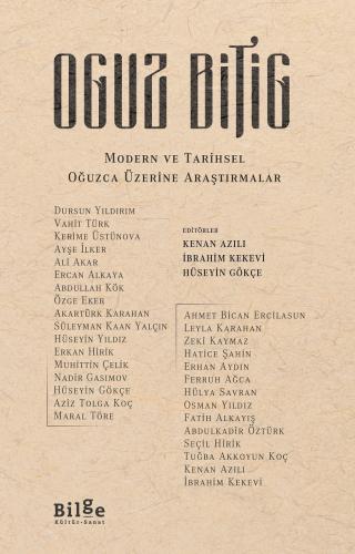 Oguz Bitig-Modern ve Tarihsel Oğuzca Üzerine Araştırmalar