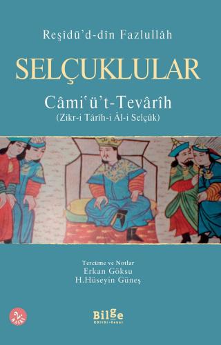 Selçuklular-Camiüt-Tevarih